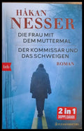 1. Die Frau Mit Dem Muttermal. 2. Der Kommissar Und Das Schweigen - Книги