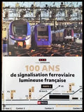 100 Ans de signalisation ferroviaire lumineuse francaise - Книги