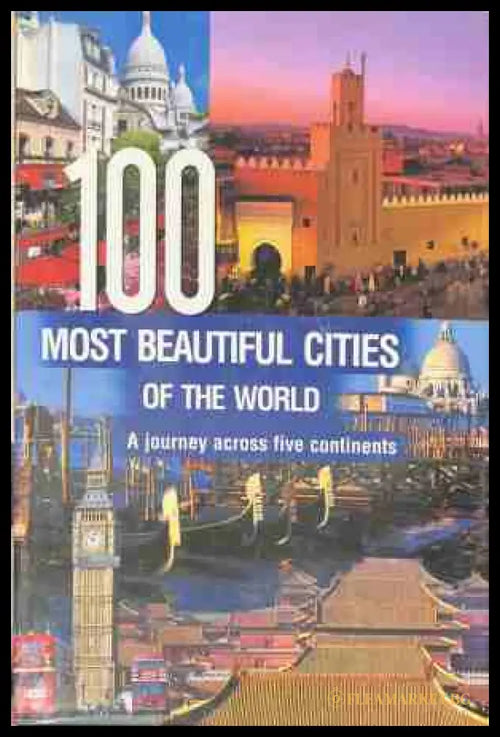 100 Most Beautiful Cities of the World – корица на книгата