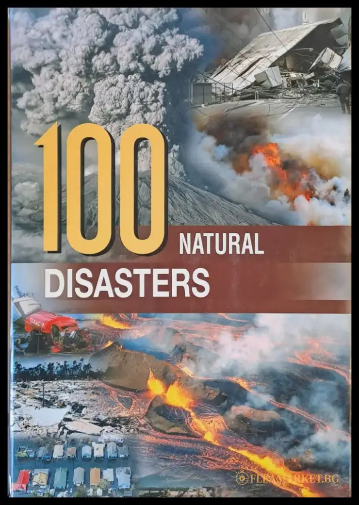 100 Natural Disasters - Книги