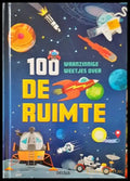 100 waanzinnige weetjes over de Ruimte - Книги