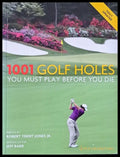 1001 Golf holes. You must play before you die - Книги