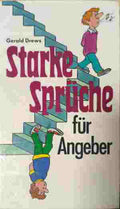 Starke Spruüche für Angeber (412210261123) - Gerald Drews