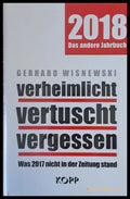 2018 Das andere Jahrbuch. Verheimlicht vertuscht vergessen - Книги