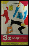 3x Shopaholic! - Sophie Kinsella