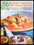 55 Budget Recipes for Family Meals - Lucy Doncaster