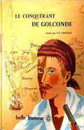 Le conquerant de golconde (412210261858) - Belle Humeur