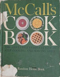 McCall's Cook Book: The Absolutely Complete Step-by-Step Cooking and Serving Guide (241109261707) - Колектив