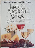Favorite American Wines & How to Enjoy Them (241109261656) - Колектив