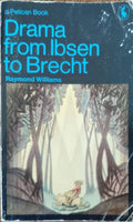 Drama from Ibsen to Brecht (432810261529) - Raymond Williams