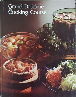 Grand Diplôme Cooking Course. Vol. 18 (241109261608) - Anne Willan