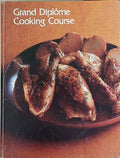 Grand Diplôme Cooking Course. Vol. 4 (241109261602) - Anne Willan