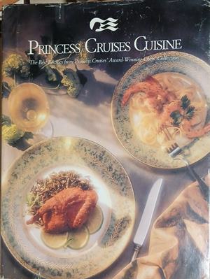 Princess Cruises Cuisine: The Best Recipes from Princess Cruises' Award-Winning Chefs Collection (241109261412) - Колектив