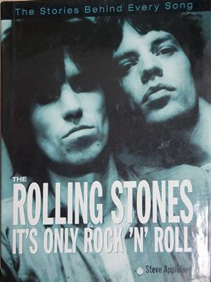 The Rolling Stones: It's Only Rock 'n' Roll (241409261338) - Steve Appleford