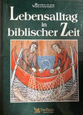 Lebensalltag in biblischer Zeit (332608261531) - Колектив