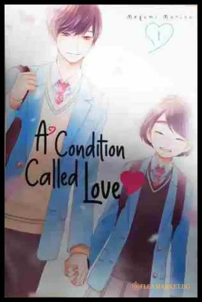 A condition called love - Книга