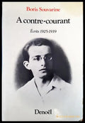 A contre courant: ecrits 1925 1939 - Книги