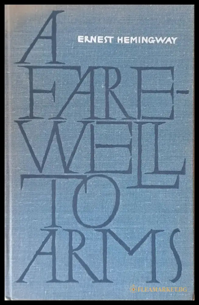 A Farewell to Arms - Книги
