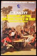 A History of the English People in 1815. Vol. 1 (3813) - Книга