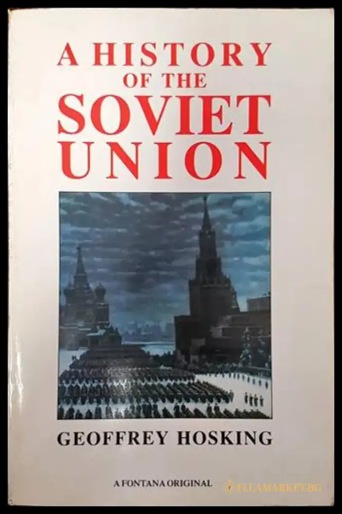 A History of the Soviet Union - Книги