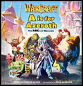 A is for Azeroth - Книги