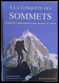 A La Conquete Des Sommets Des Sommets - Книги
