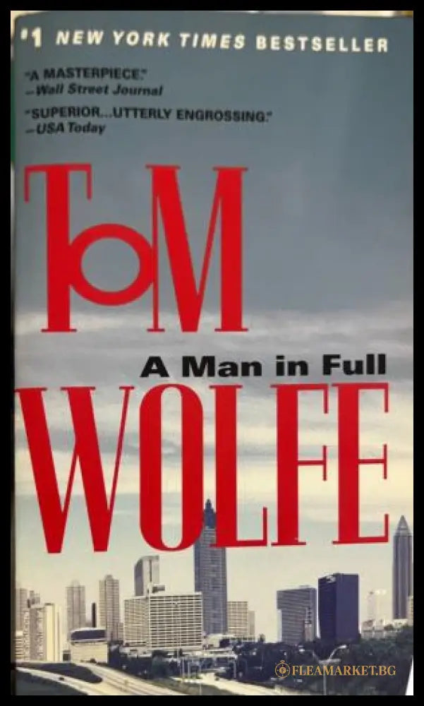 Корица на книгата A Man in Full от Tom Wolfe