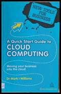 A Quick Start Guide to Cloud Computing - Книги