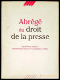 Abrege du droit de la presse - Книги