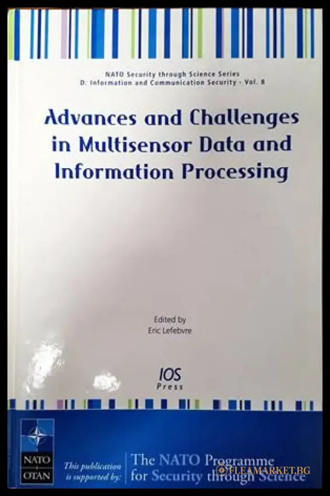 Advances and Challenges in Multisensor Data and Information Processing - Книги