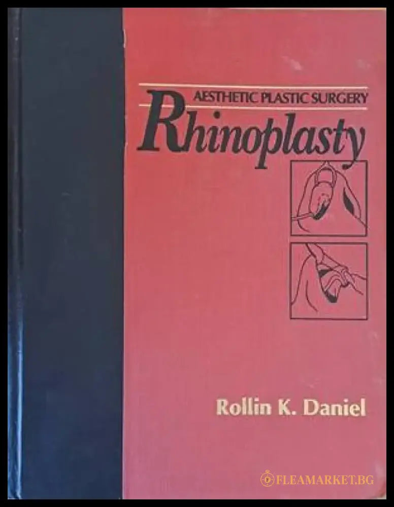 Aesthetic Plastic Surgery - Rhinoplasty - Книги
