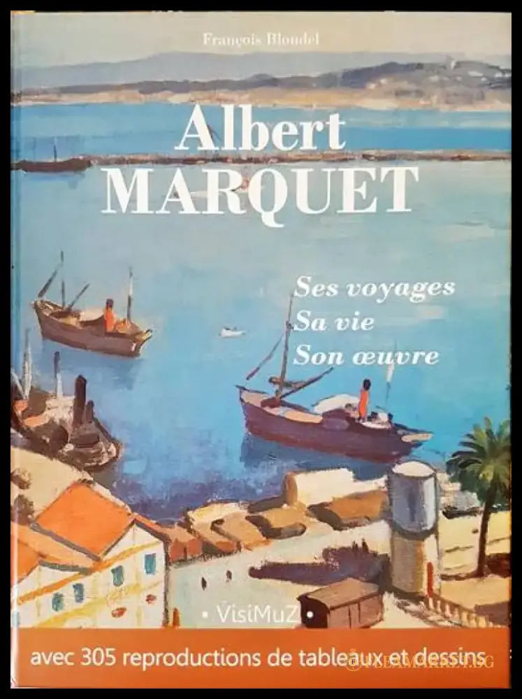 Albert Marquet - Книги