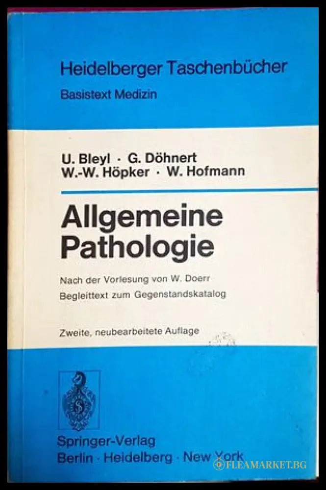 Allgemeine Pathologie – Bleyl, Döhnert, Höpker, Hofmann