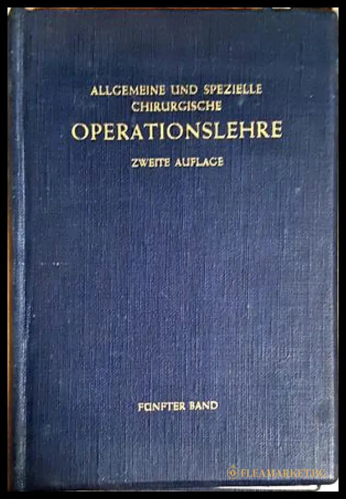 Allgemeine und spezielle chirurgische Operationslehre - Martin Kirschner