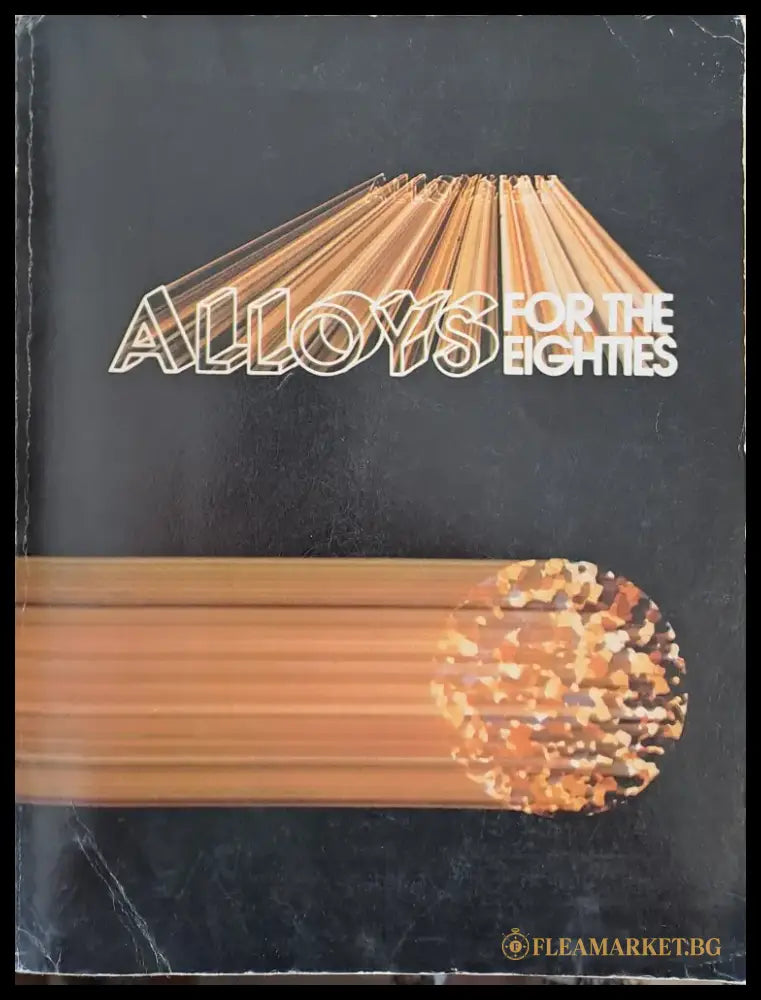Alloys for the Eighties - Книги