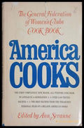 America Cooks: The General Federation of Women's Clubs Cook Book – Ann Seranne, 1967