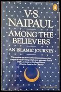 Among the Believers an Islamic Journey - Книги