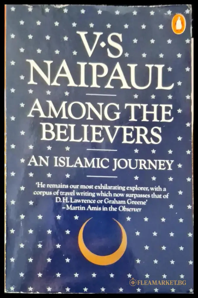 Among the Believers an Islamic Journey - Книги