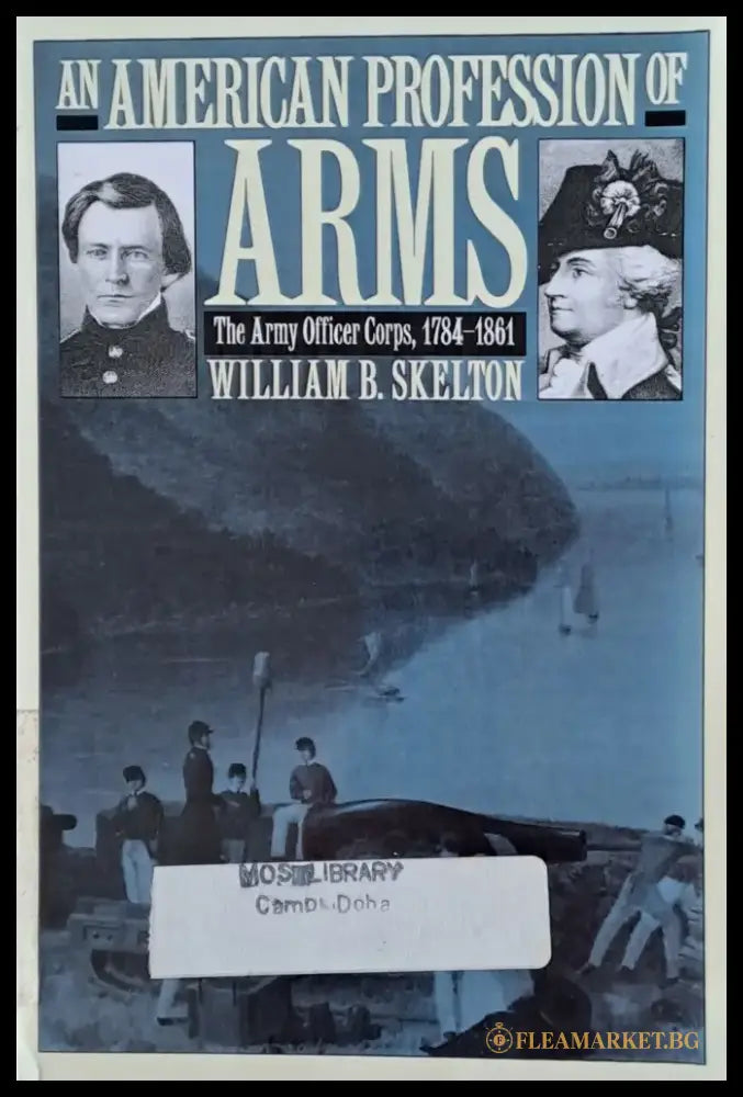 An American Profession of Arms - Книги