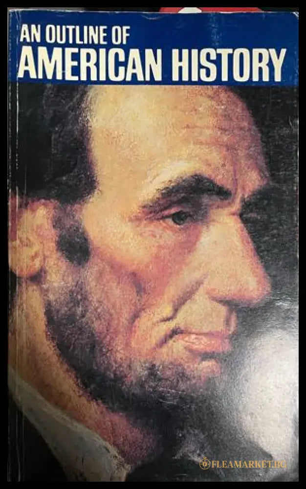 Корица на An Outline Of American History