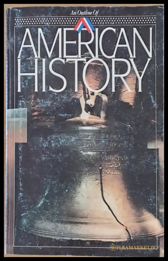 An Outline of American History - Книги