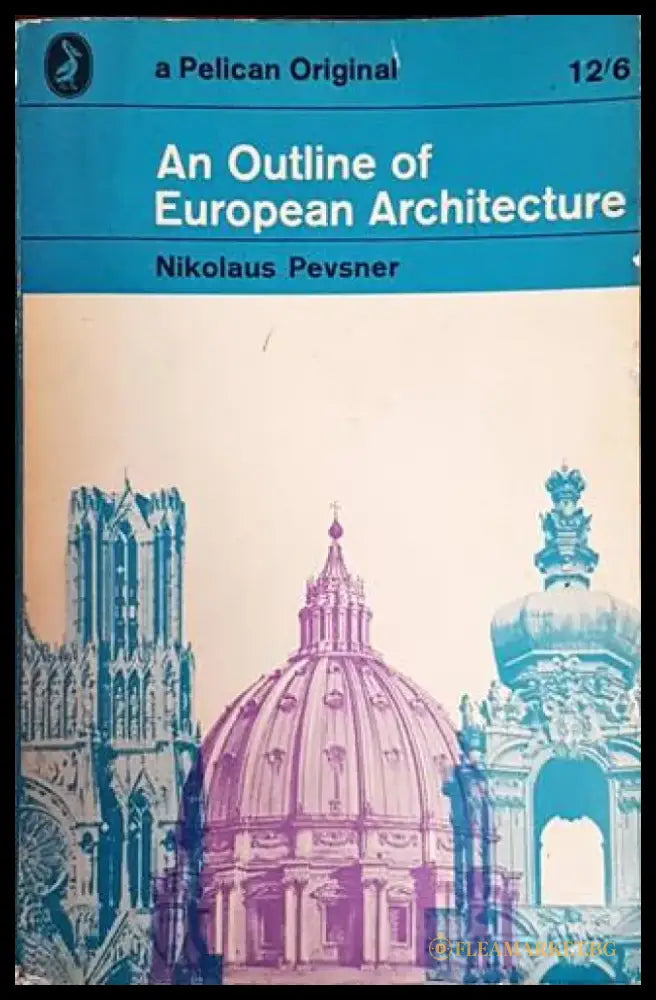 An Outline of European Architecture - Книги