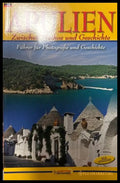 Apulien: Zwischen Mythos und Geschichte, AGA Editrice, 2015