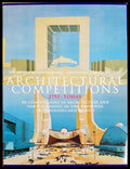 Architectural Competitions 1792-Today - корица