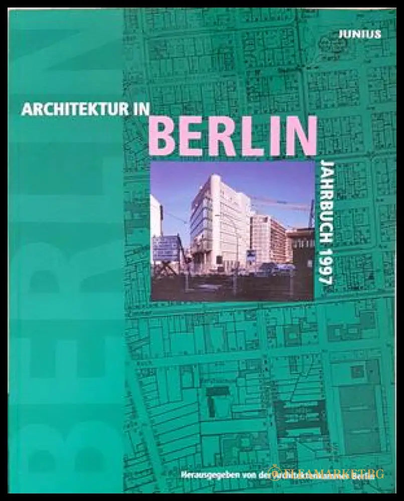 Architektur in Berlin Jahrbuch 1997