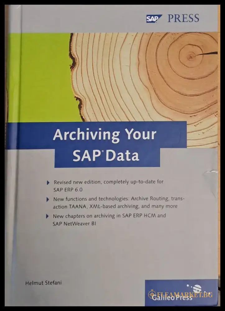 Archiving Your Sap Data - Книги