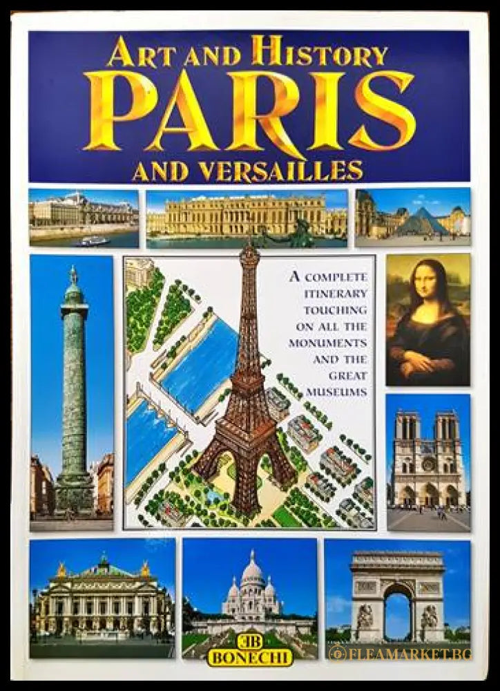Art and history of Paris and Versailles (122583) - Колектив - Книги