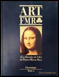 Art FMR. Les Annales de l’Art de Franco Maria Ricci. Chronologie. Tome II - Книги
