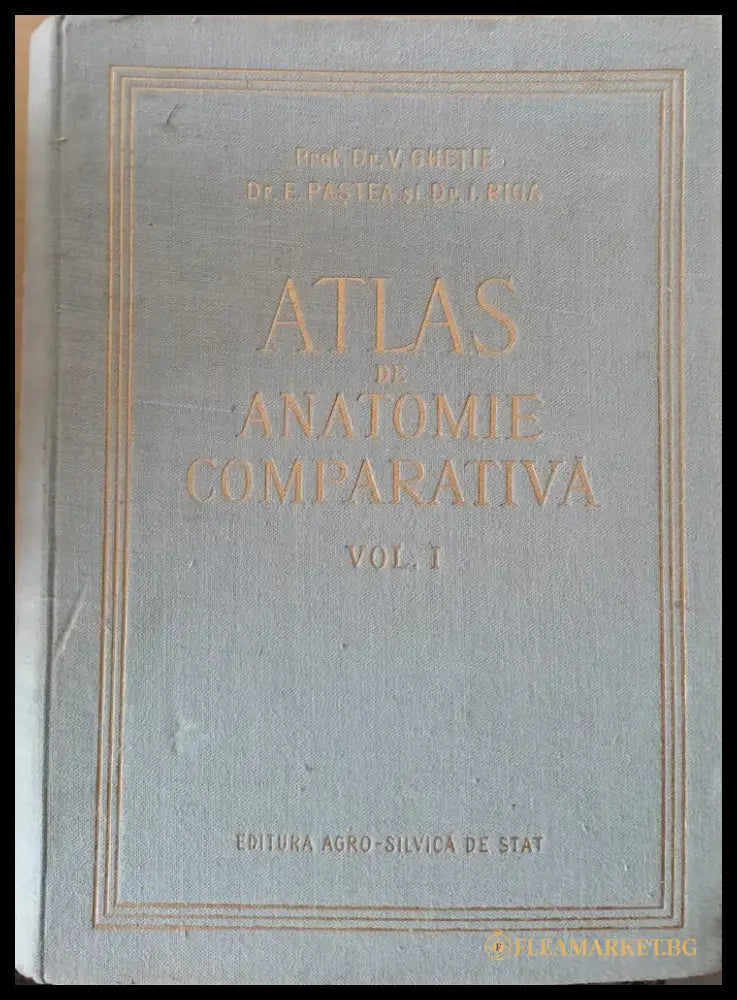 Atlas de Anatomie Comparativa Volume I - Книги