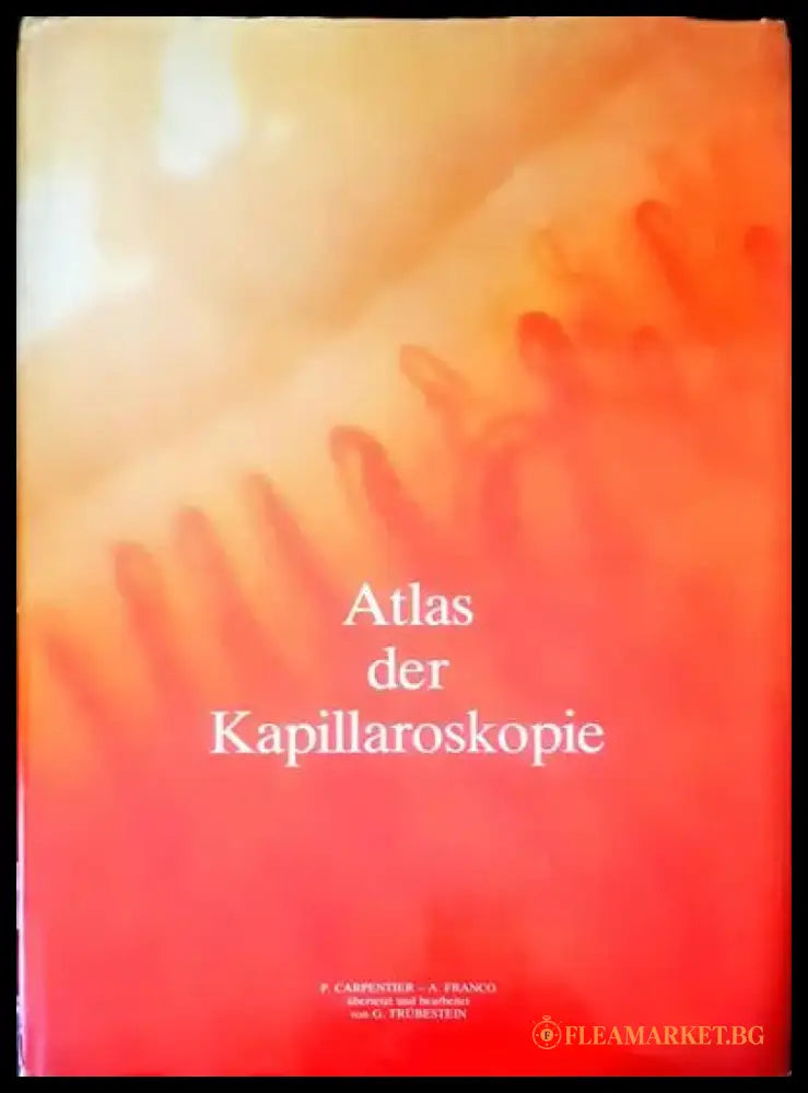 Atlas der Kapillaroskopie - Книги